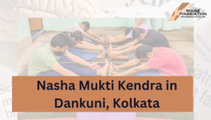 Nasha Mukti Kendra in Dankuni, Kolkata